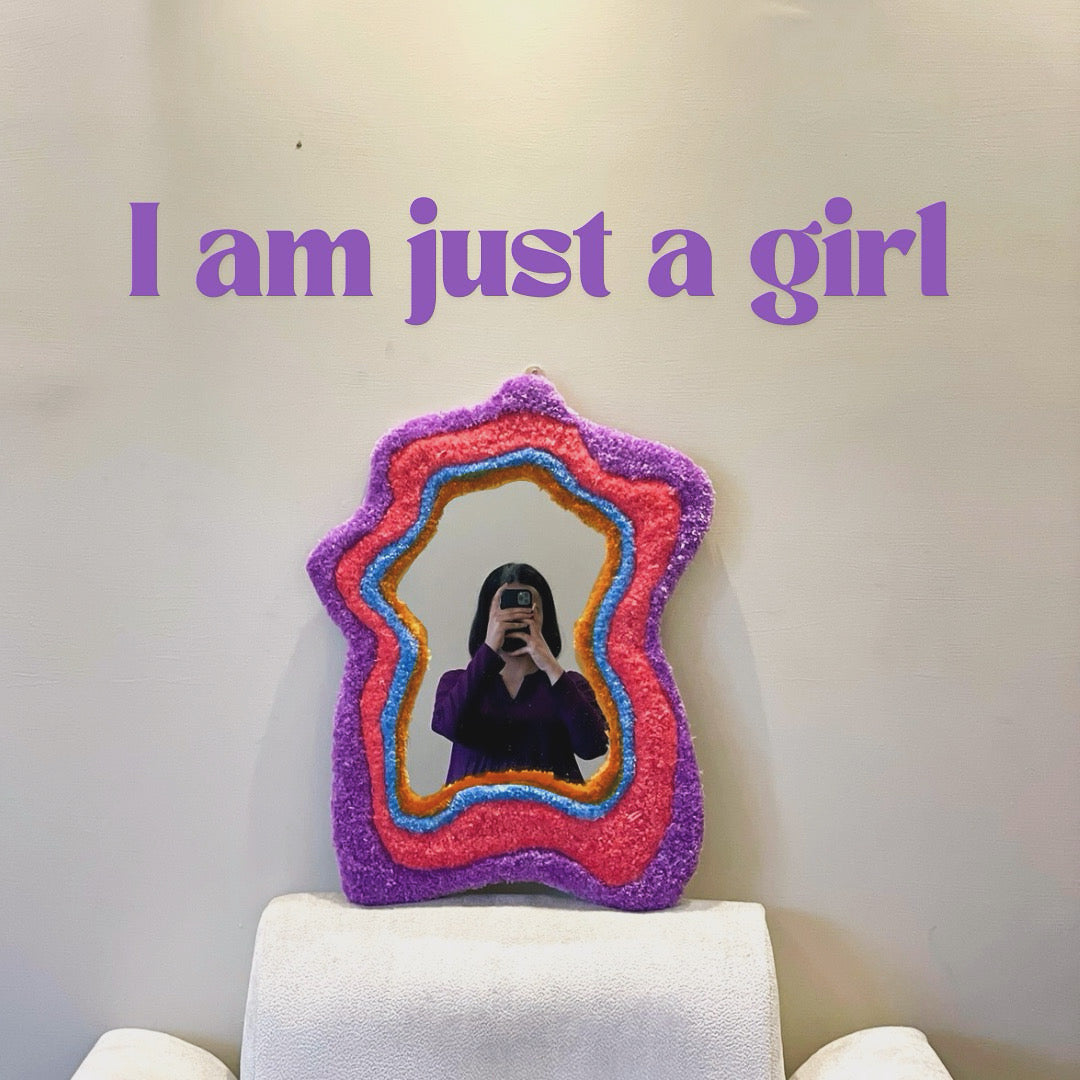 I am Just a Girl Rug Mirror